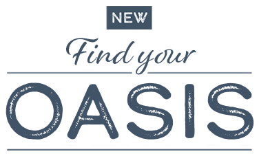 new find your oasis signage