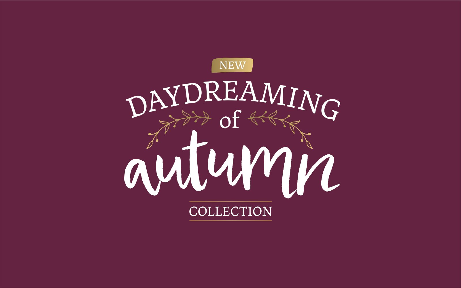 new daydreaming of autumn collection